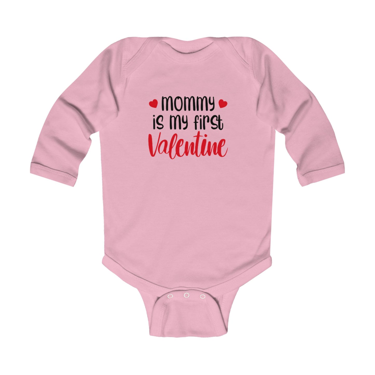 Infant Bodysuit - "Mommy Is My First Valentine" Long Sleeve Baby Valentine Onesie