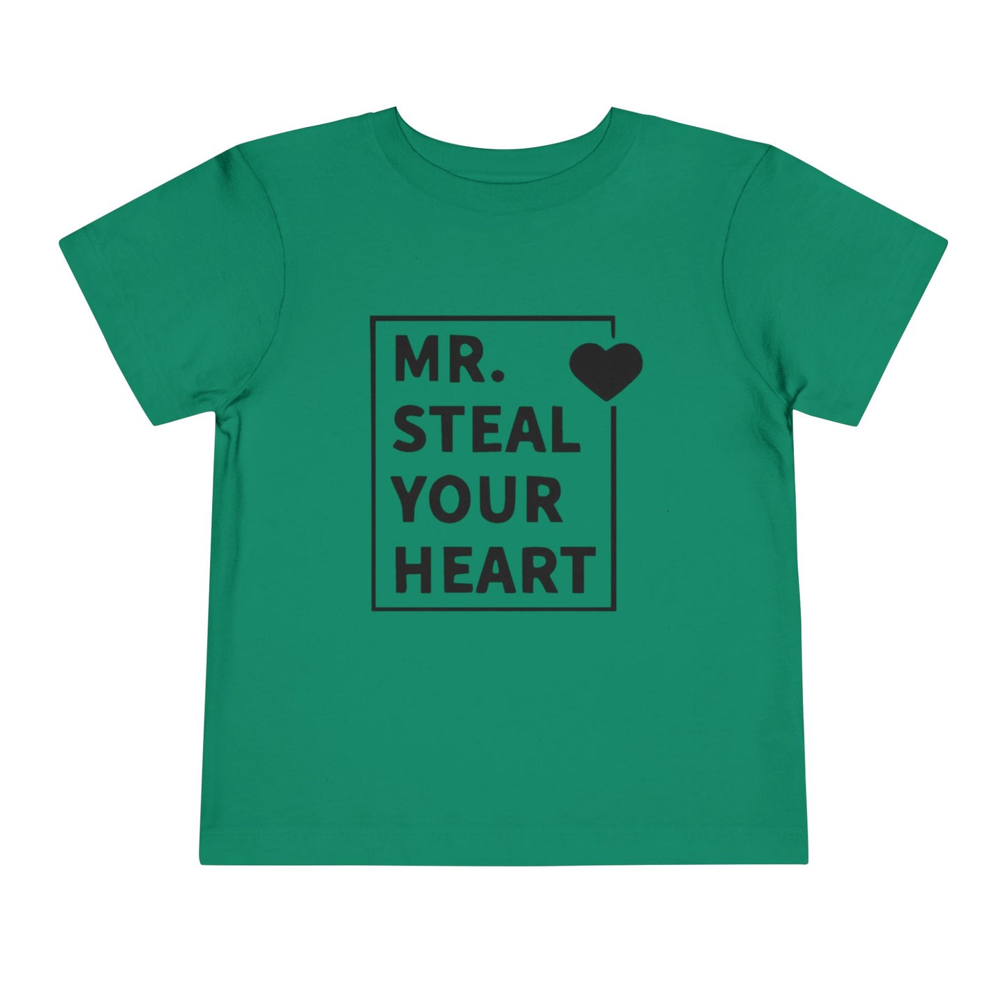 Toddler Tee — "Mr. Steal Your Heart" Graphic Shirt