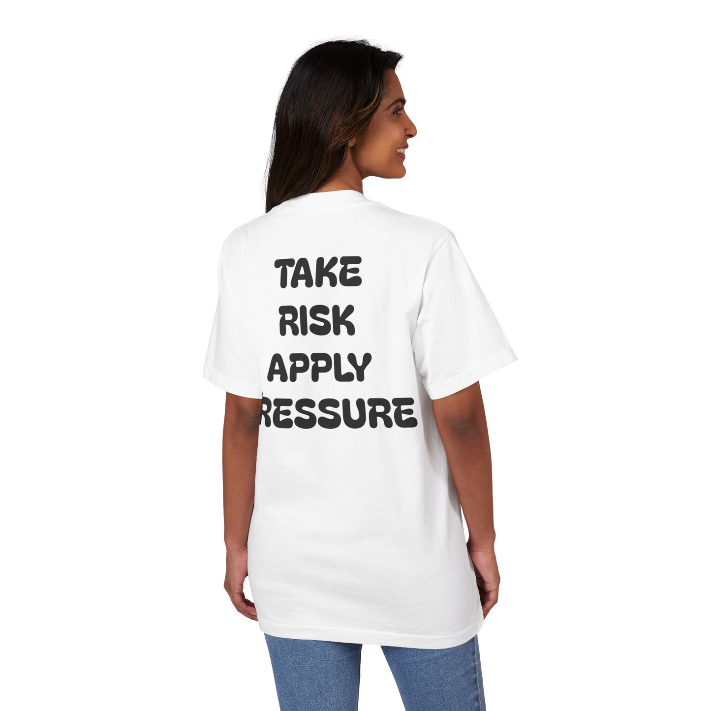 T-Shirt — 'Take Risk Apply Pressure' Graphic Tee (Founding Fathers Design)