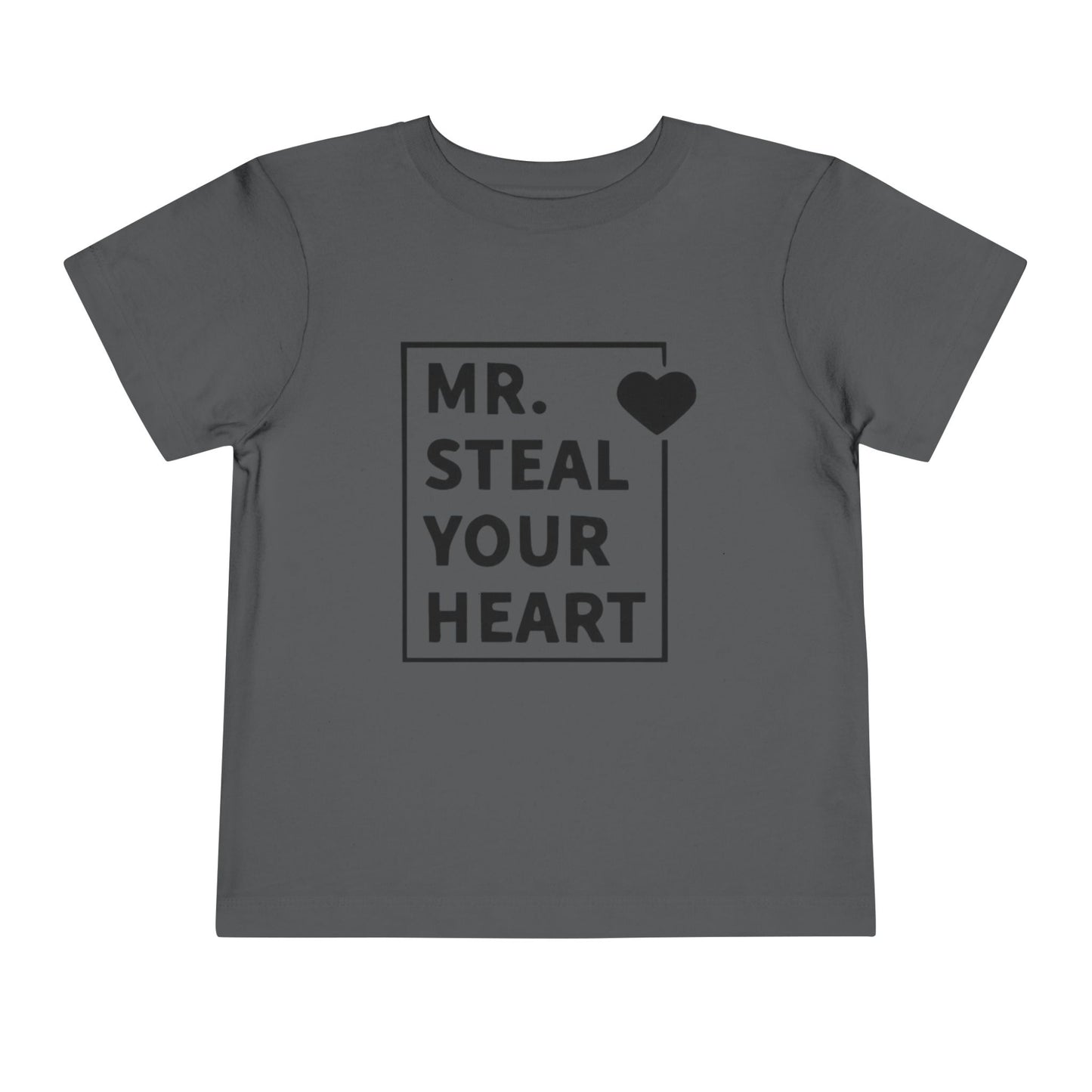 Toddler Tee — "Mr. Steal Your Heart" Graphic Shirt