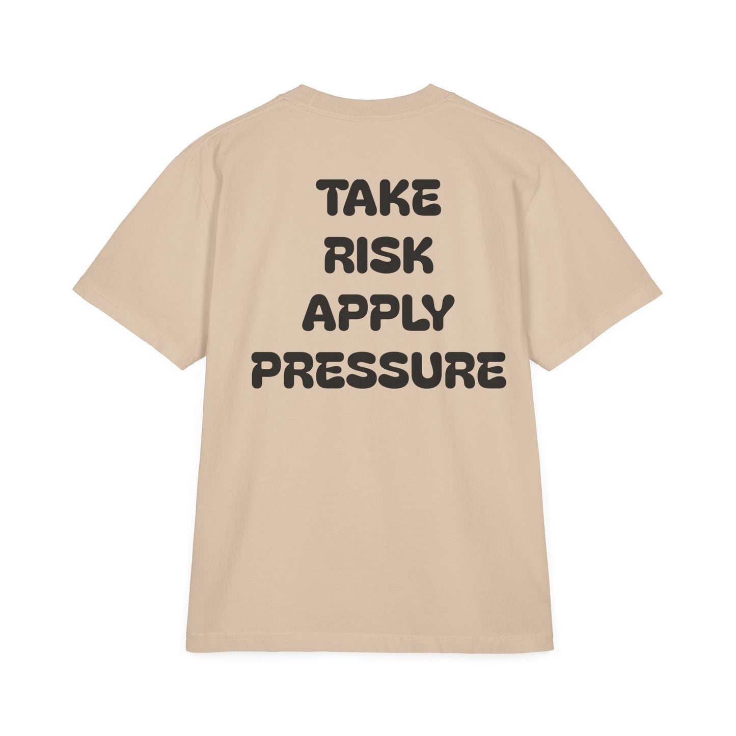 T-Shirt — 'Take Risk Apply Pressure' Graphic Tee (Founding Fathers Design)