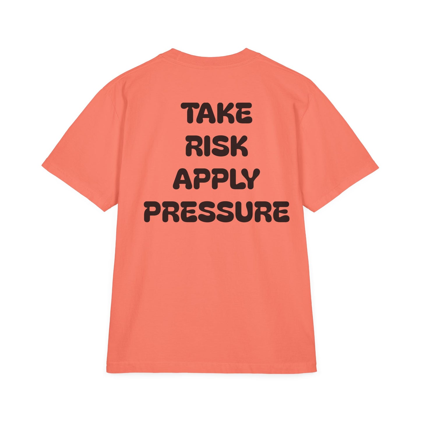 T-Shirt — 'Take Risk Apply Pressure' Graphic Tee (Founding Fathers Design)